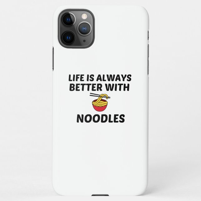NOODLES LIFE IS BETTER iPhone CASE (Back)