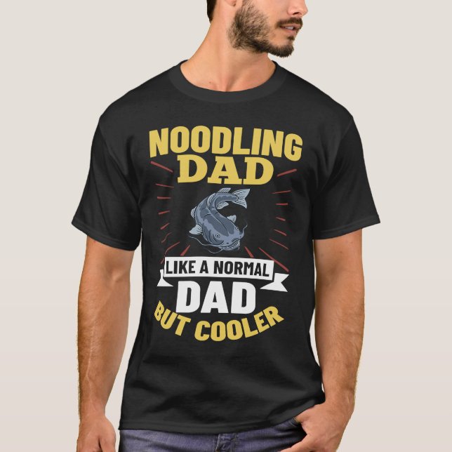 Noodling Catfish Fishing Flathead Catfishing Noodl T-Shirt (Front)