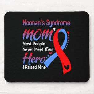Noonan's Syndrome Mum I Raised Mine Own Syndrome A Mouse Mat