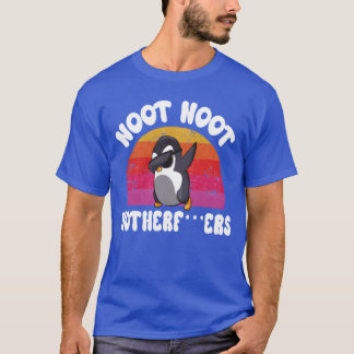 Noot Noot Mother Penguin funny T-Shirt