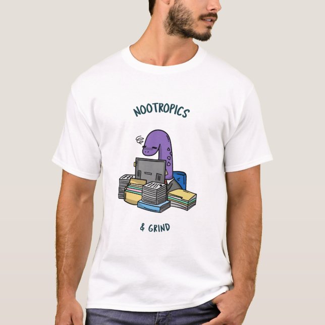 Nootropics & Grind Focus Mode T-Shirt (Front)
