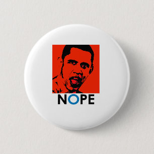 NOPE / ANTI-OBAMA 6 CM ROUND BADGE