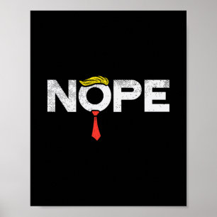 Nope Anti-trump Red Tie Wig Stop Donald Trump Funn Poster