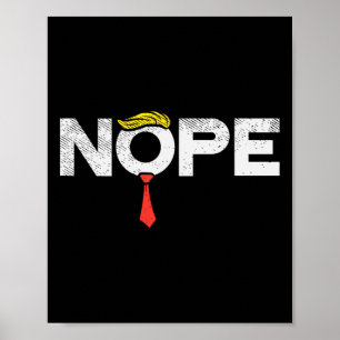 Nope Anti-trump Red Tie Wig Stop Donald Trump Funn Poster