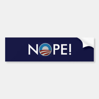 Nope! Bumper Sticker