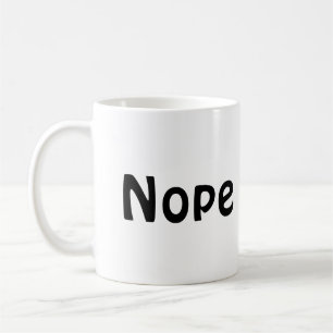 Nope coffee cup