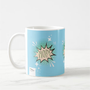 NOPE Comic Speech Bubble Meme Funny Light Blue Coffee Mug