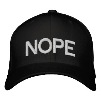 Nope Embroidered Hat