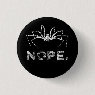 Nope. I Hate Spiders 3 Cm Round Badge