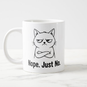 Nope Just No Cat – Funny Coffee Cup for Cats lover