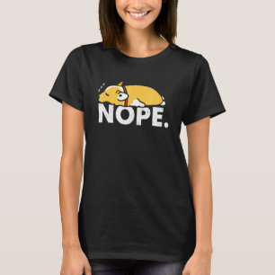Nope Lazy Corgi Welsh Dog T-Shirt