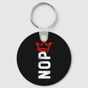 Nope No Kings Protest Sign Funny Anti-trump 4th Of Key Ring