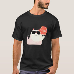 Nope No Not Today Cool Lazy Cat Idea T-Shirt