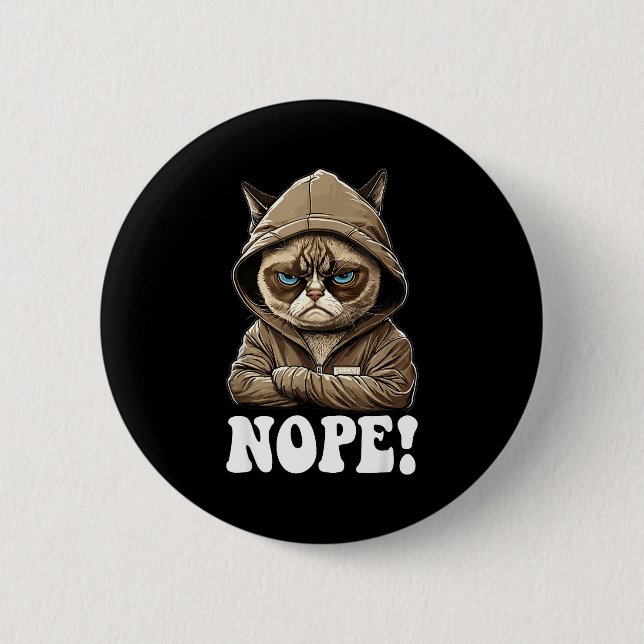 Nope! Nope - Employee Work Colleagues Teenager Cat 6 Cm Round Badge (Front)
