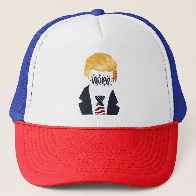Nope not again funny trump t-shirt trucker hat (Front)