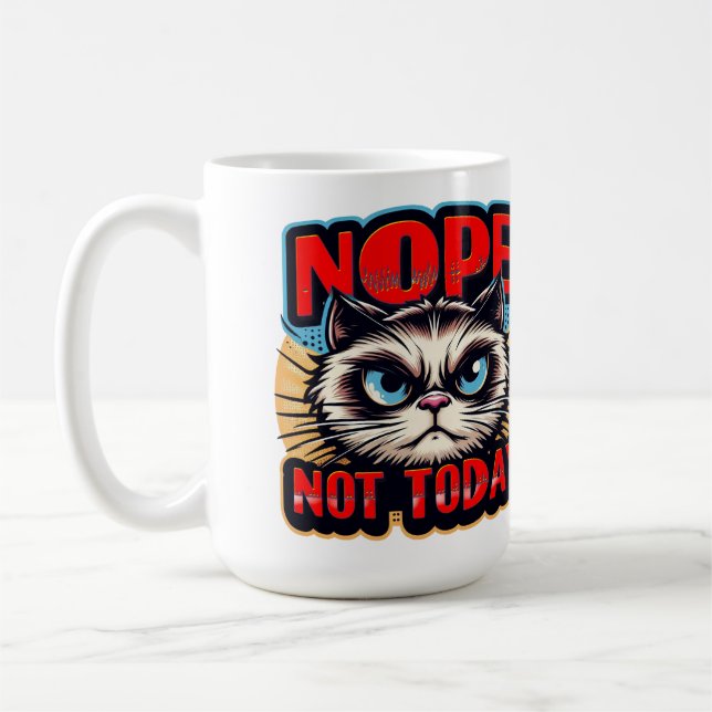 Nope, Not Today Coffee Mug (Left)