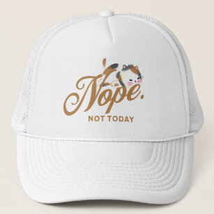 NOPE. Not Today Cute Funny Lazy Kitty Cat Trucker Hat