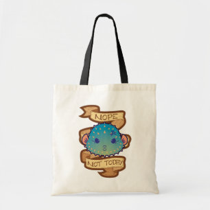 Nope Not Today Puffer Fish Tote Bag