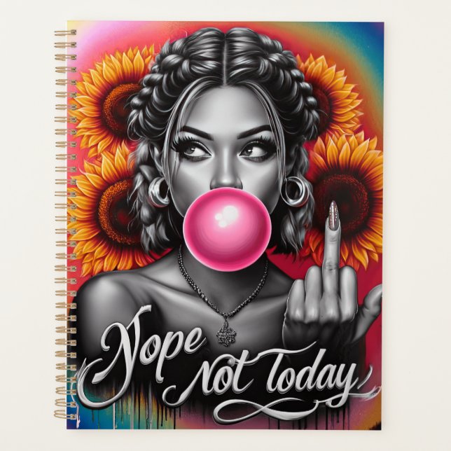 Nope not today sassy woman funny women sister mum planner (Front)