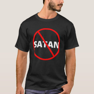 NOPE NOT TODAY SATAN Christian T-Shirt