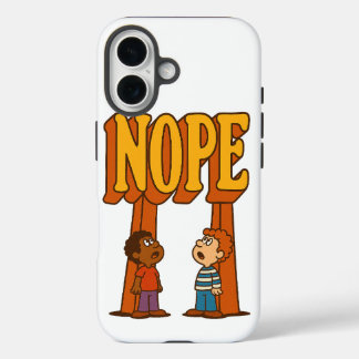 Nope Phone Case
