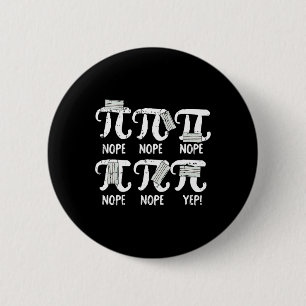 Nope Pi Day Funny Face Mask Teacher Student Quaran 6 Cm Round Badge