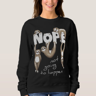 Nope Shirt Lazy Chill Out Day Cute Sloth Apparel G