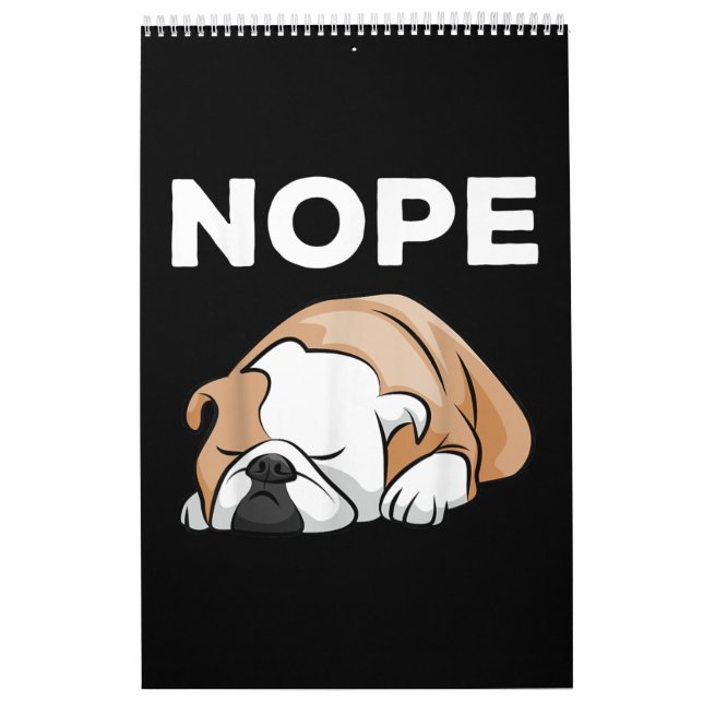 Nope Sleeping Bulldog Gifts For Bulldog Dad Mum Calendar (Cover)