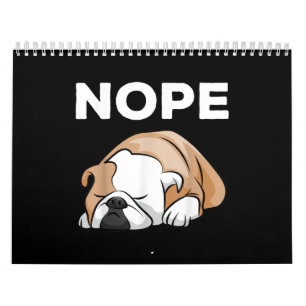 Nope Sleeping Bulldog Gifts For Bulldog Dad Mum Calendar