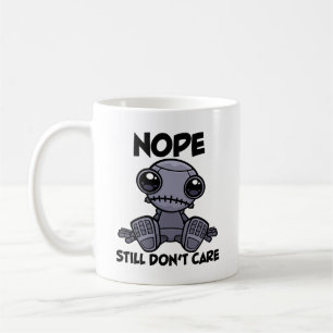 Nope Still Don't Care Cute Indifferent Robot Coffee Mug