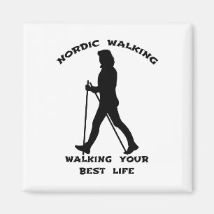 Nordic Walking - Walking Your Best Life Magnet