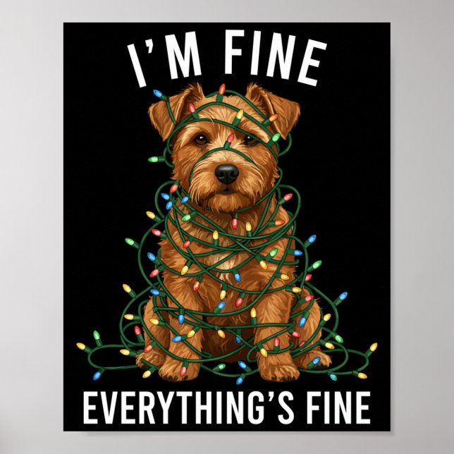 Norfolk Terrier Christmas I'm Fine Everything Is F Poster (Front)