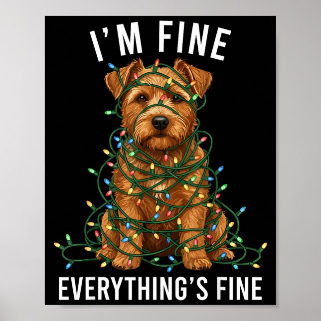 Norfolk Terrier Christmas I'm Fine Everything Is F Poster (Front)