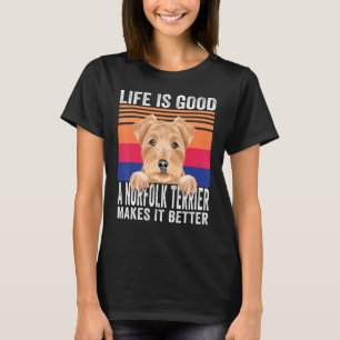 Norfolk Terriers Makes Your Life Good Vintage T-Shirt