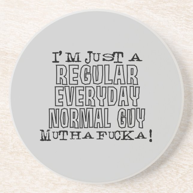 Normal Guy Coaster (Front)