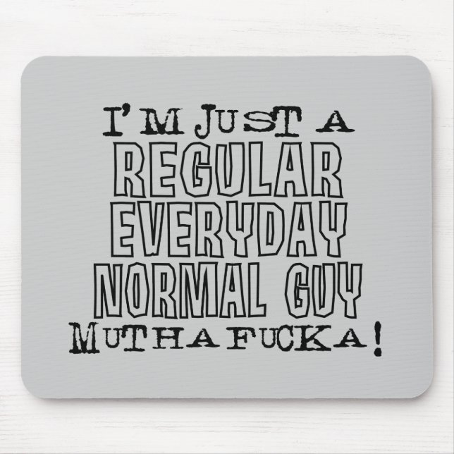 Normal Guy Mouse Mat (Front)