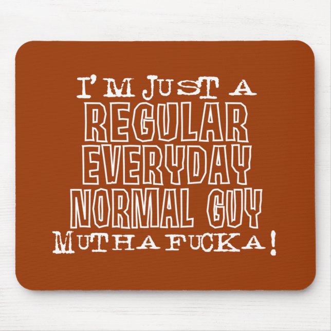 Normal Guy Mouse Mat (Front)
