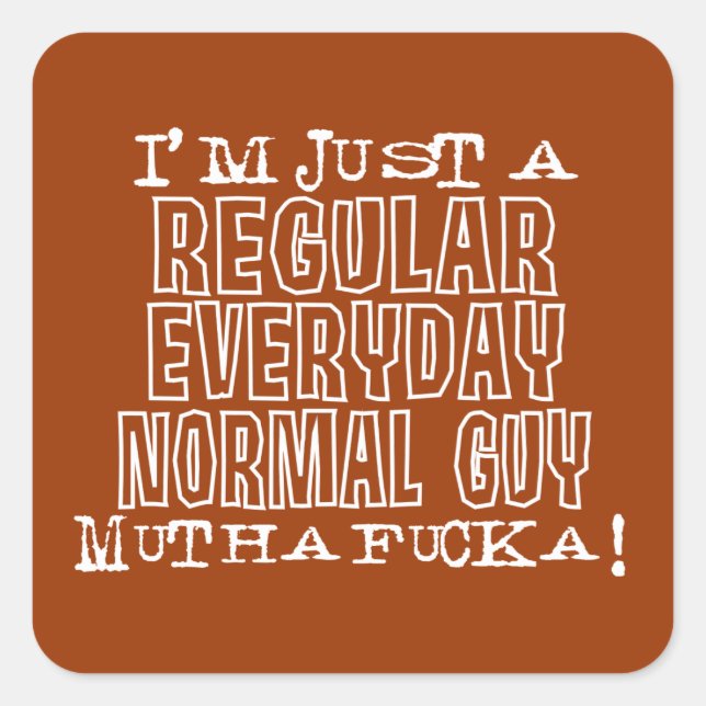 Normal Guy Square Sticker (Front)