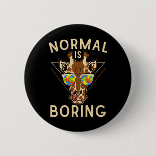 Normal Is Boring Autism Awareness Giraffe 6 Cm Round Badge