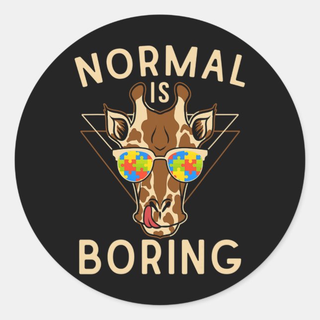 Normal Is Boring Autism Awareness Giraffe  Classic Round Sticker (Front)