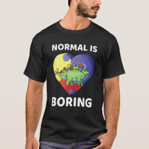 Normal Is Boring Autism Awareness Stegosaurus Dino T-Shirt