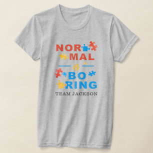 Normal is Boring Autism Awareness Support Puzzles T-Shirt