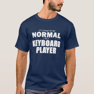 Normal Keyboard Player T-Shirt