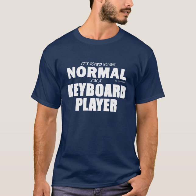 Normal Keyboard Player T-Shirt (Front)