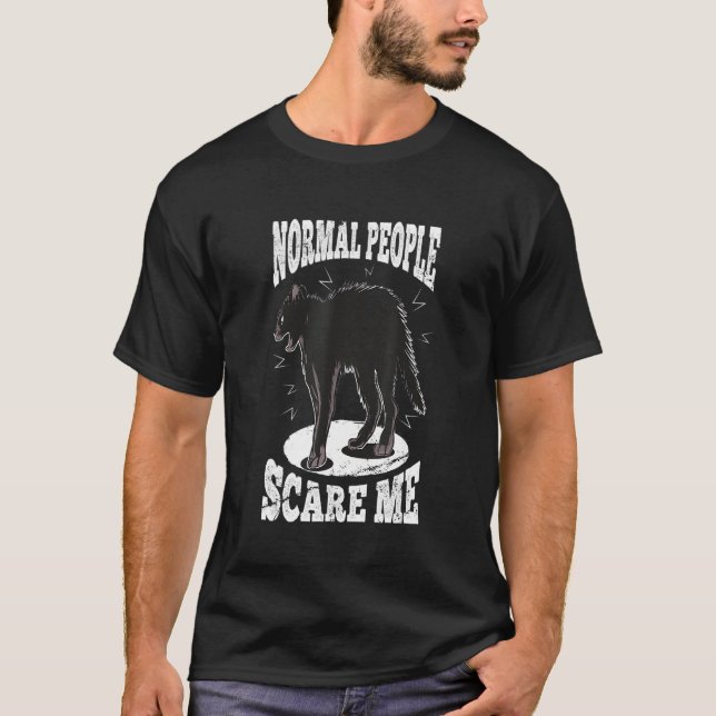 Normal People Scare Me Antisocial Nerd Geek Devian T-Shirt (Front)