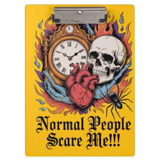 Normal People Scare Me Clipboard
