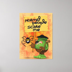 'Normal People Scare Me' Humorous Frankenstein Canvas Print