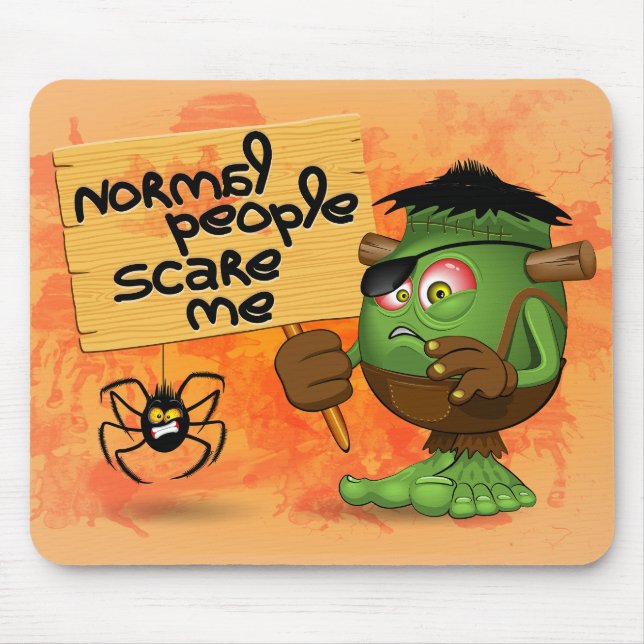 'Normal People Scare Me' Humorous Frankenstein Mouse Mat (Front)