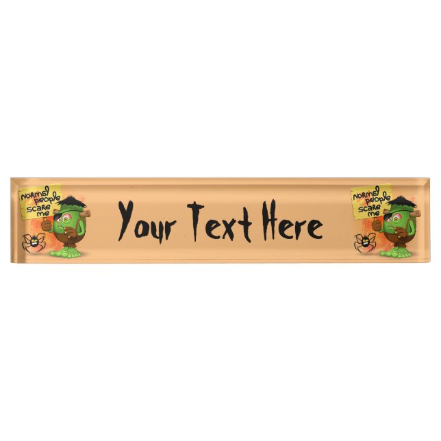 'Normal People Scare Me' Humorous Frankenstein Nameplate (Front)