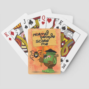 'Normal People Scare Me' Humorous Frankenstein Playing Cards